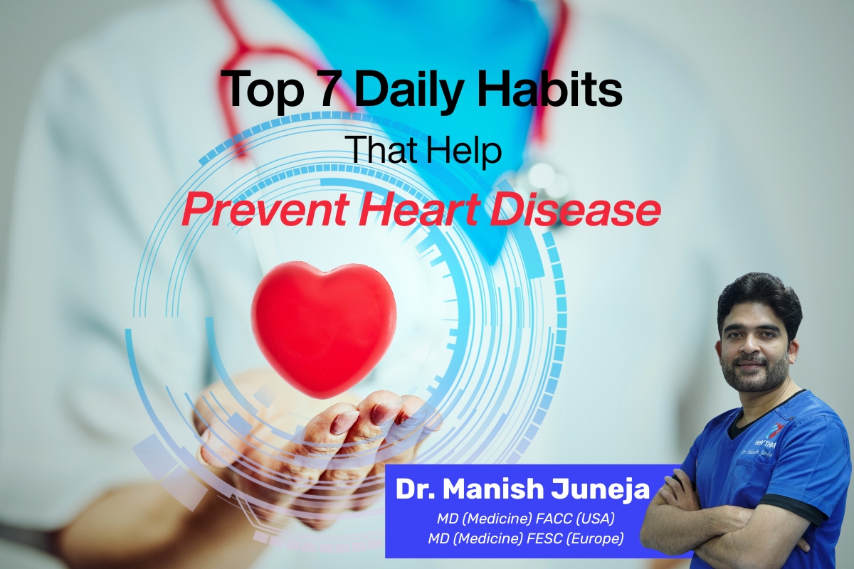 Top 7 Daily Habits That Help Prevent Heart Disease