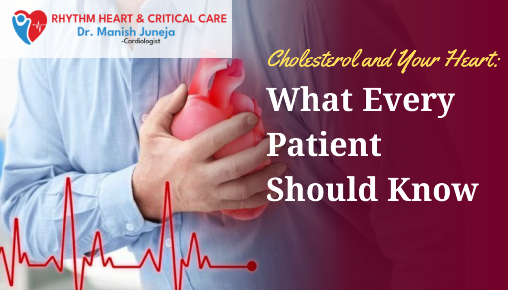 Cholesterol and Your Heart: